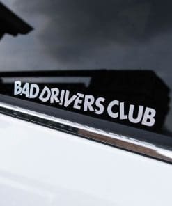 Bad Drivers Club V2 Diecut (Single Line)