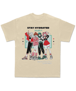 Stay Hydrated - Shirt