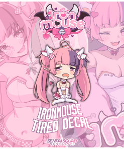 Ironmouse Tired Decal